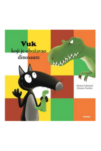 Vuk koji je obožavao dinosaure