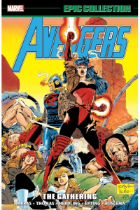 Avengers Epic Collection: The Gathering