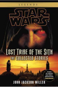Star Wars: Lost Tribe Of The Sith: The Collected Stories