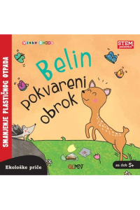 Ekološke priče: Belin pokvareni obrok