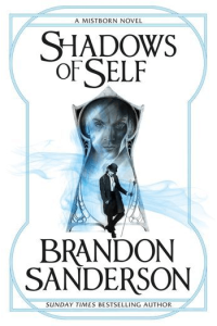 Shadows of Self (Mistborn #05)