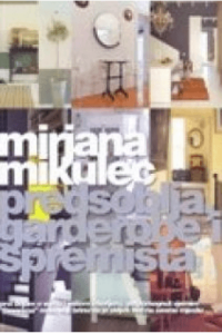 Predsoblja, garderobe i spremišta