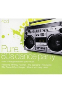 Pure...80s Dance Party