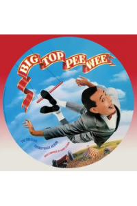 Big Top Pee Wee - Soundtrack (RSD Black Friday 2025 Picture Disc edition)