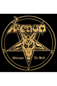 Welcome to Hell (40th Anniversary Limited Edition)